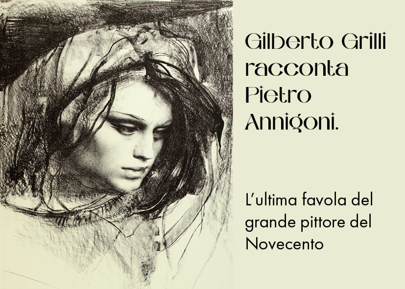 Pietro Annigoni raccontato da Gilberto Grilli